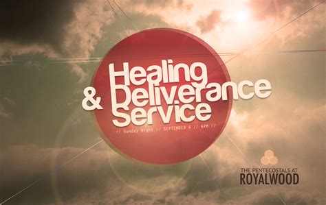 Royalwood Church: Healing and Deliverance Service