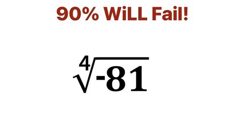 A Fantastic Square Root Math Problem. 99% are not able to solve this question. 4 square root -81 ...