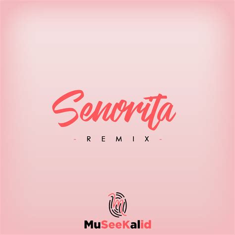 Senorita Album Cover – Coretan