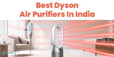 6 Best Dyson Air Purifier In India March 2024 | Cashify Air Purifiers Blog