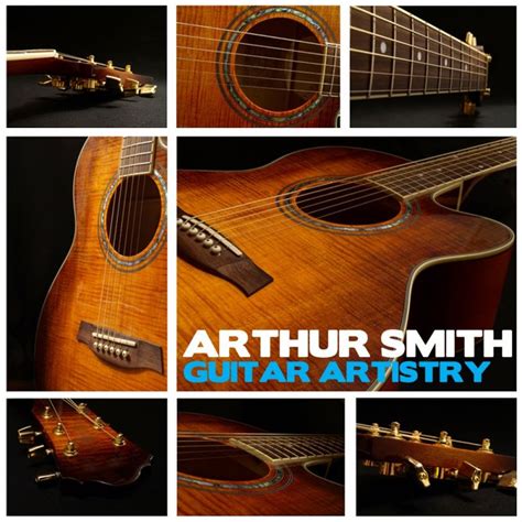 Arthur Smith - Guitar Artistry (2011) :: maniadb.com