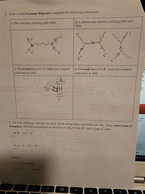 [Quantum Mechanics, Feynman diagrams and explanations using conservation of strangeness ...