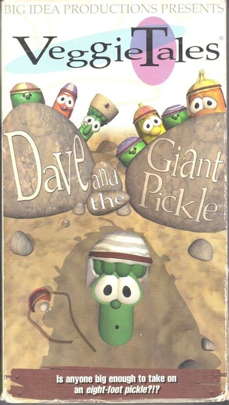 "Dave and the Giant Pickle" - VeggieTales - It's For the Kids! Wiki