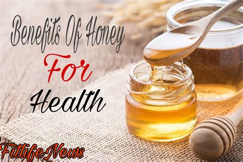 Benefits of Honey for Health