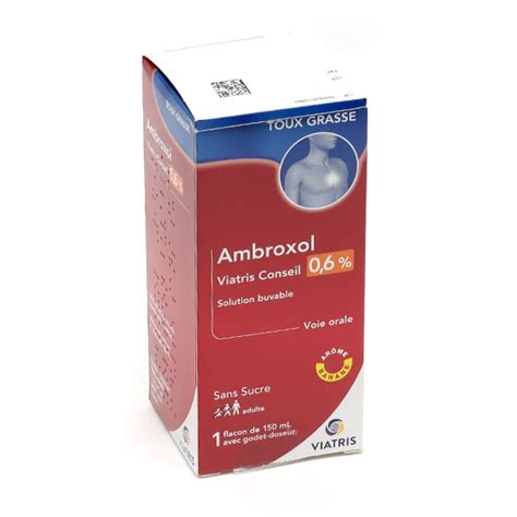 Ambroxol 0,6 % Viatris - Sirop expectorant sans sucre - Toux grasse