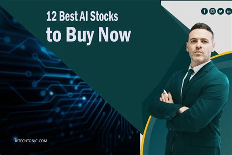 12 Best AI Stocks to Buy Now: A Comprehensive Guide for Investors ...