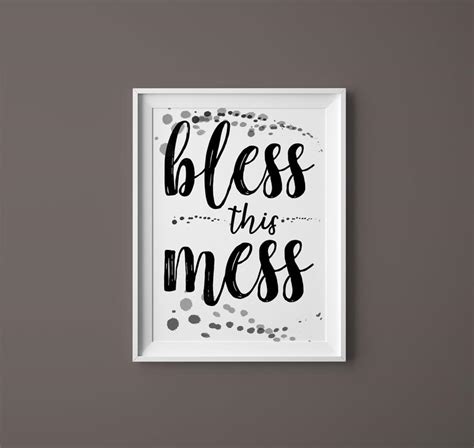 Inspirational Quote Bless This Mess Sign Printable Playroom | Etsy