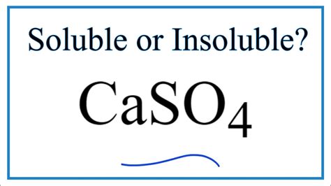 Is CaSO4 Soluble or Insoluble in Water? - YouTube