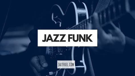 Pioneering Jazz Funk Musicians & Albums - Jazzfuel