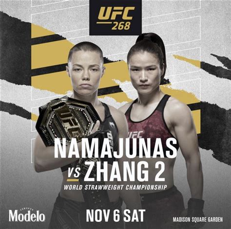 Rose Namajunas (c) Vs. Zhang Weili (Women's Strawweight) UFC 268