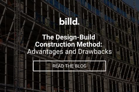 The Design-Build Construction Method: Advantages and Drawbacks