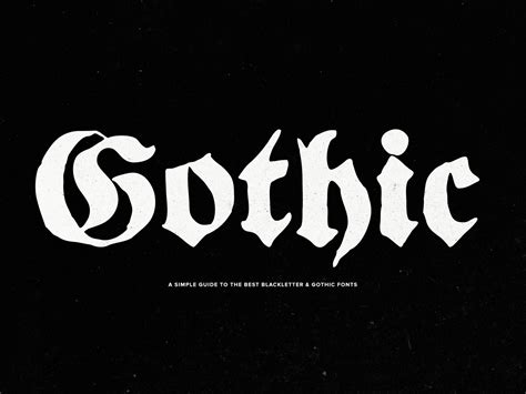 A Simple Guide to The Best Blackletter & Gothic Fonts