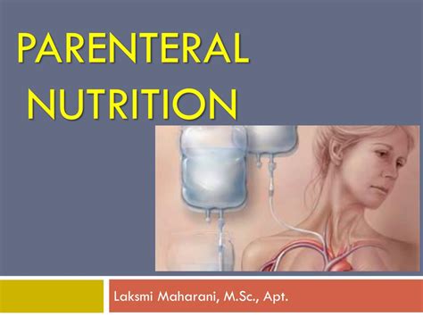 PPT - Parenteral Nutrition PowerPoint Presentation, free download - ID ...