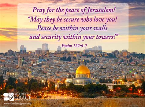 Praying for the Peace of Jerusalem- Shades of Grace | Natalie Nichols