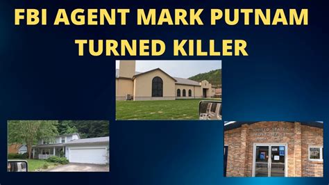 FBI Agent Mark Putnam Turned Killer - YouTube