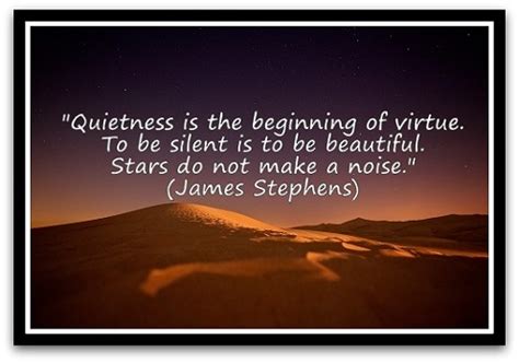 Quotes about Quietness (94 quotes)