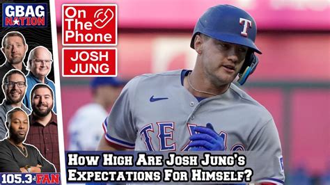 Josh Jung On The High Expectations He's Set For Himself In His Rookie Season | GBag Nation - YouTube