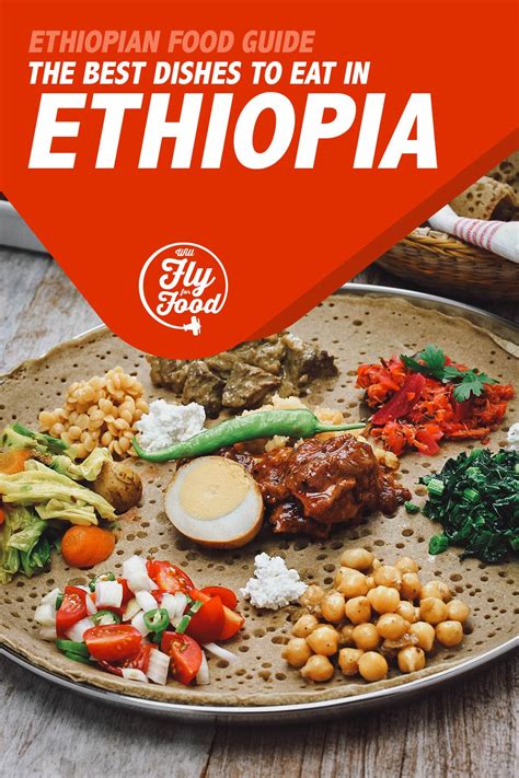 Ethiopian Food: 20 of the Best-Tasting Dishes | Will Fly for Food