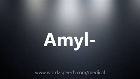 Amyl- - Medical Definition - YouTube