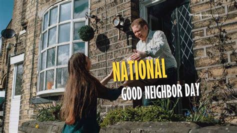 National Good Neighbor Day – September 28: History, Benefits & Quotes