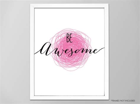 Motivational Be Awesome Quote Be Awesome Art | Etsy