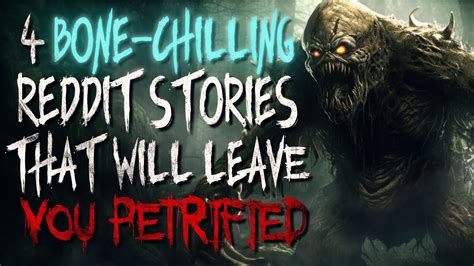 4 Bone-Chilling Reddit Stories That Will Leave You Petrified! 😱 #nosleep #scarystories - YouTube