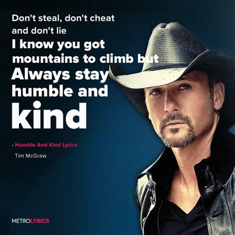 Tim McGraw - Humble And Kind Lyrics #TimMcGraw #HumbleAndKind #Lyrics ...