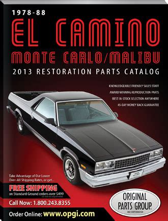 Free 1978-1988 El Camino & Monte Carlo Restoration Parts Catalog @ OPGI.com