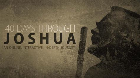 7 Key Themes From The Book Of Joshua | Josh Daffern