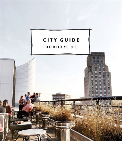 Things to do in Raleigh NC & Durham - City Guide | City guide, Durham city, North carolina travel