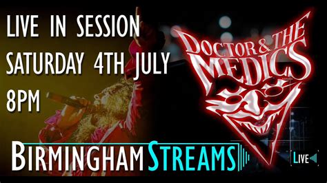 Doctor And The Medics - LIVE Rehearsal footage - Saturday 4th July 2020 | THE WORLD NEEDS A ...