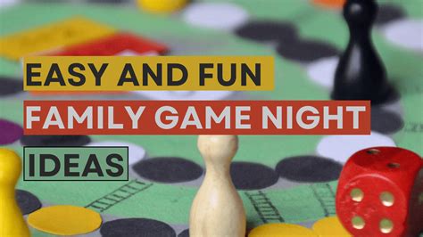 9 Easy and Fun Family Game Night Ideas