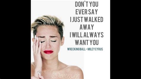 Collection of Wrecking Ball Lyrics Mylie Cyrus | Miley Cyrus Wrecking ...