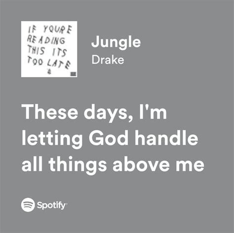 Jungle-Drake in 2024 | Meaningful and Pretty Lyrics