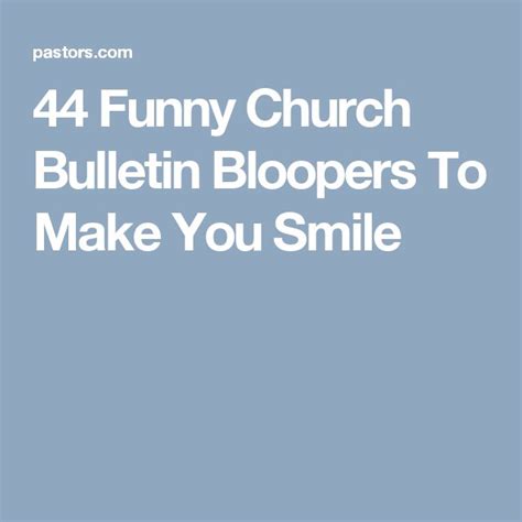 44 Funny Church Bulletin Bloopers To Make You Smile | Christian jokes, Church bulletin, Church humor