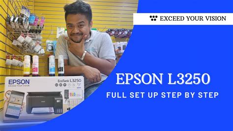 UNBOXING | EPSON L3250 WIFI | FULL SETUP STEP BY STEP - YouTube