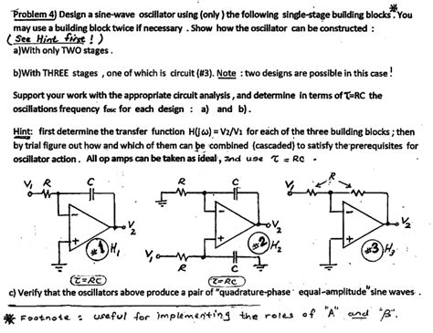 Solved Problem 4) Design a sine-wave oscillator using (only) | Chegg.com