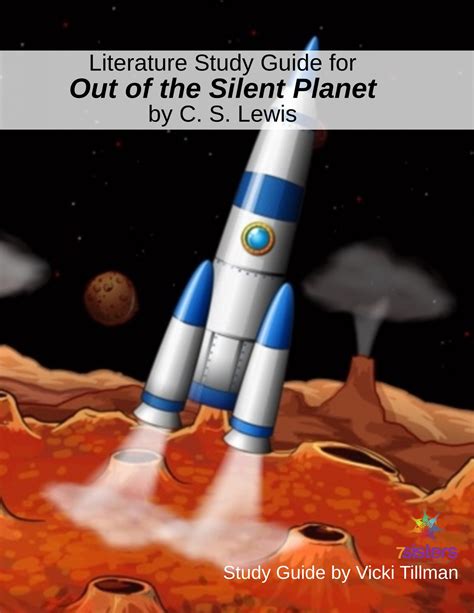 Out of the Silent Planet Study Guide - 7sistershomeschool.com