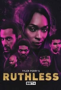 Tyler Perry's Ruthless - Rotten Tomatoes