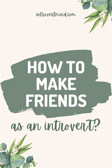 How To Make Friends As An Introvert? 8 Best Practical Tipps For ...