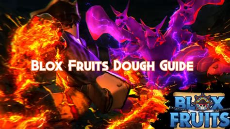 Blox Fruits Dough Guide, Tier and Combos - Pillar Of Gaming