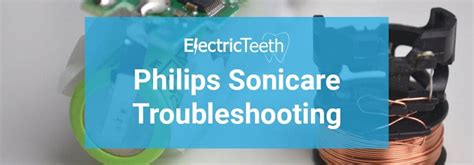 How to troubleshoot common issues with your Philips Sonicare