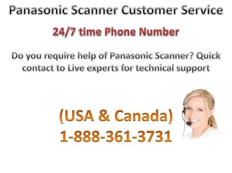 PANASONIC Scanner customer service 1 888 361 3731 Alabama PANASONIC ...