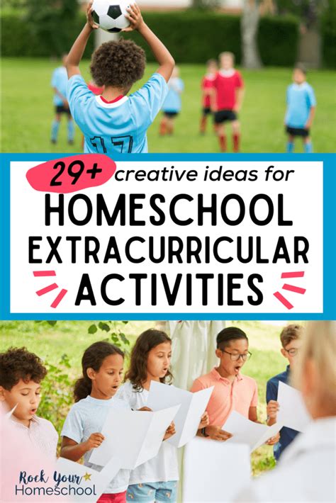 Homeschool Extracurricular Activities: Creative Ideas for Fantastic Fun