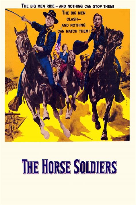 The Horse Soldiers (1959) - Posters — The Movie Database (TMDb)