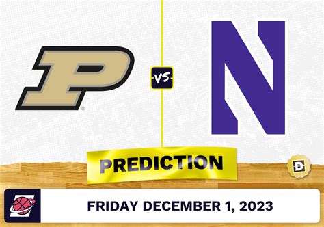 Purdue vs. Northwestern Basketball Prediction - December 1, 2023