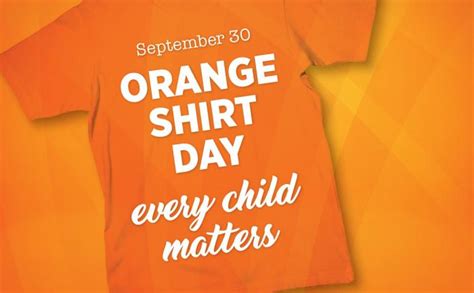 Orange Shirt Day honours residential school survivors – September 30 ...