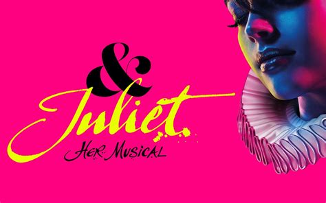 & Juliet Musical London Tickets | Shaftesbury Theatre | West End