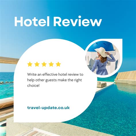 How to write an effective hotel review to help others