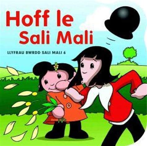 Llyfr Bwrdd Sali Mali: Hoff Le Sali Mali by Dylan Williams Hardback ...